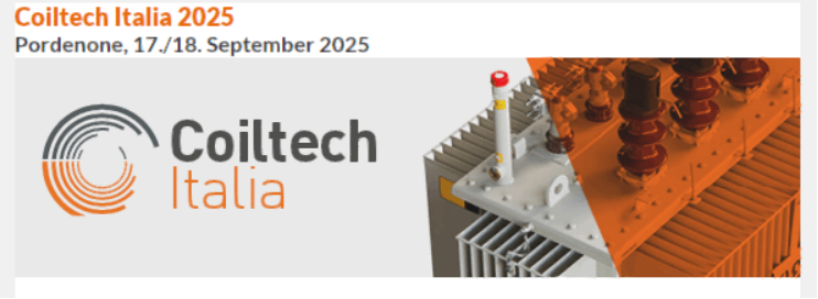 Our company will participate in Coiltech Italy 2025 from September 17th to 18th, 2025.  Booth No. Hall 8, D33